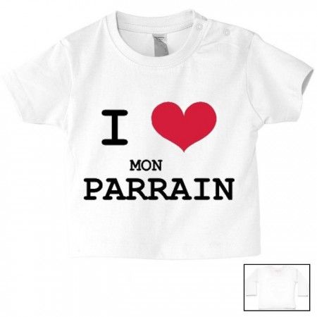 Tee Shirt De B B I Love Mon Parrain C Ur Rouge