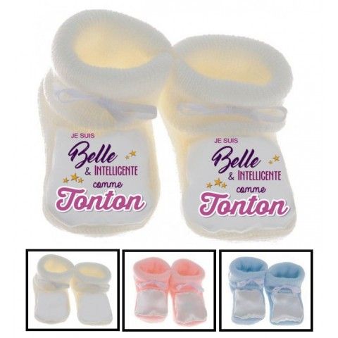 Chaussons de bébé je suis belle & intelligente comme tata 