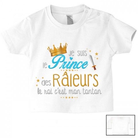 Tee-shirt de bébé je suis le prince des râleurs la reine c’est ma tata