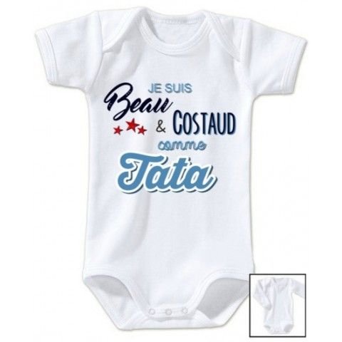 Body de bébé ma tata c’est la meilleure pois garçon