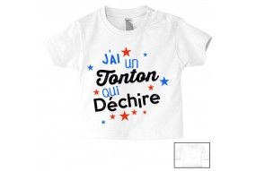 Tee-shirt de bébé j’ai un tonton qui déchire fille