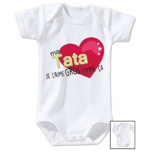 Body  de bébé ma tatie m’adore garçon