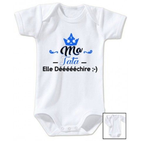 Body  de bébé ma tatie m’adore garçon