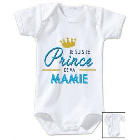 Body de bébé je suis le prince de ma mamie