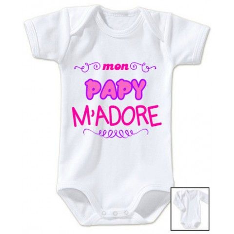 Body de bébé mon papy m’adore fille