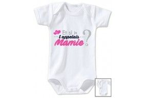 Body de bébé et si je t’appelais mamie fille