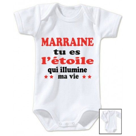 Body de bébé marraine tu es l’étoile qui illumine ma vie