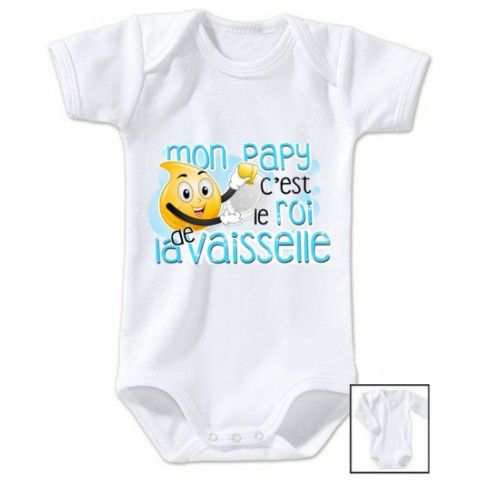 Body de bébé mon papy c’est le roi de la vaisselle bleu