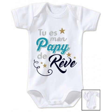 Body de bébé tu es mon papy de rêve star garçon