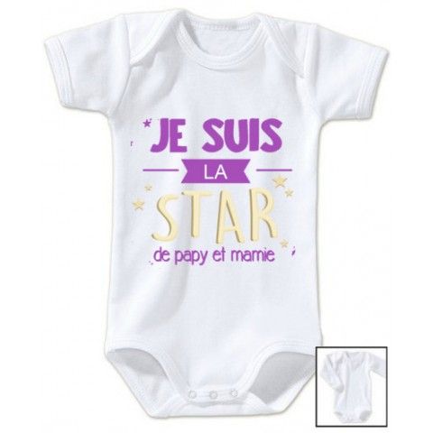 Body de bébé je suis la star de papy et mamie fille