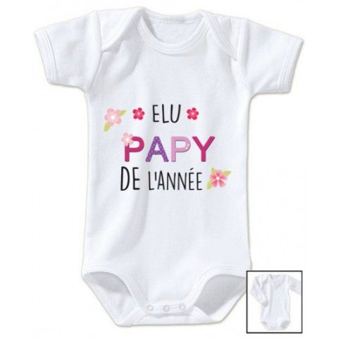 Body de bébé élu papy de l’année fille