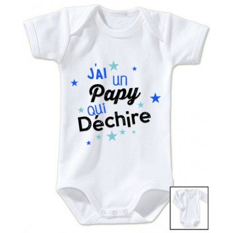 Body de bébé j’ai un papy qui déchire étoiles garçon