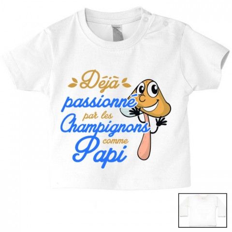 Tee-shirt de bébé déjà passionné par les champignons comme papi