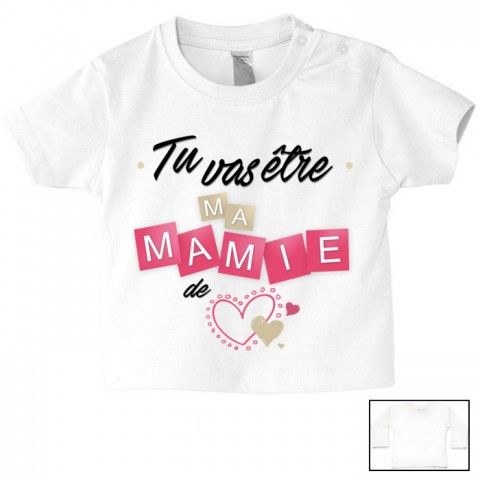 Tee-shirt de bébé tu vas être ma mamie de cœur fille