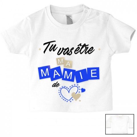 Tee-shirt de bébé tu vas être ma mamie de cœur garçon