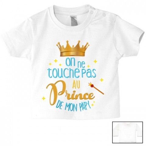 Tee-shirt de bébé on ne touche pas au prince de mon papy