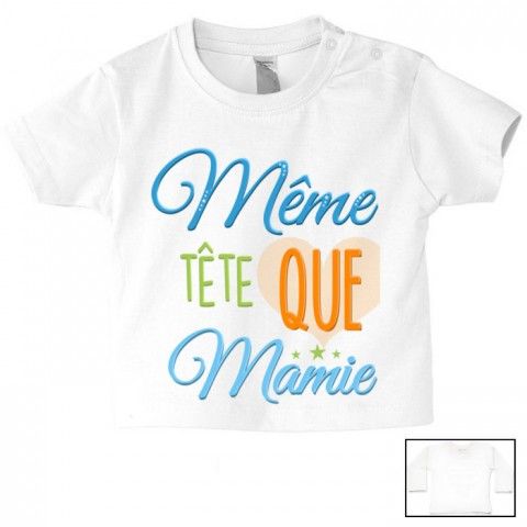 Tee-shirt de bébé même tête que mamie fantaisie garçon