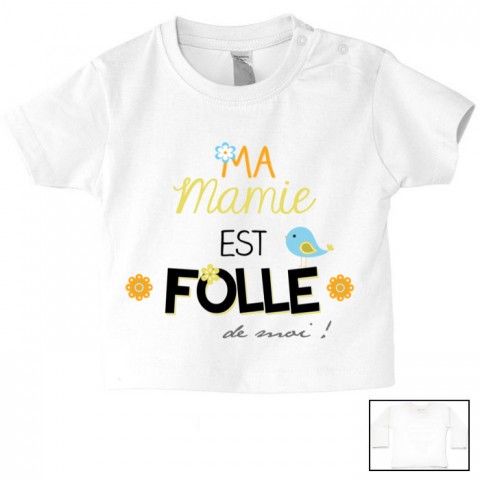 Tee-shirt de bébé ma mamie est folle de moi garçon