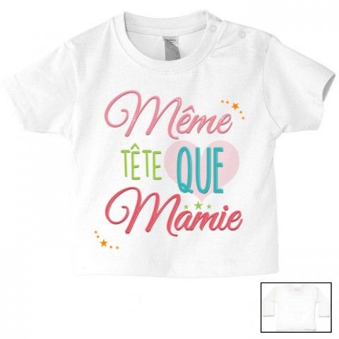 Tee-shirt de bébé même tête que mamie fantaisie fille