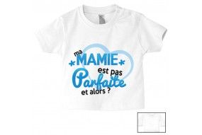 Tee-shirt de bébé ma mamie est pas parfaite est alors garçon