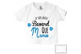 Tee-shirt de bébé je suis aussi bavard que mamie