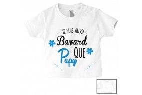 Tee-shirt de bébé je suis aussi bavard que papy