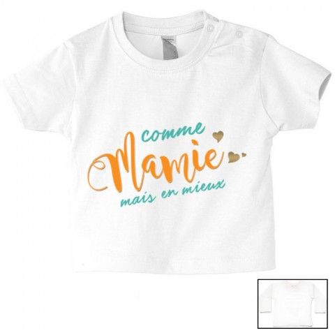 Tee-shirt de bébé comme mamie mais en mieux garçon