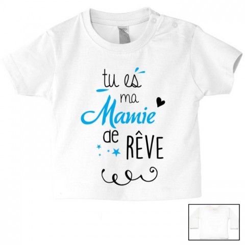 Tee-shirt de bébé tu es ma mamie de rêve garçon