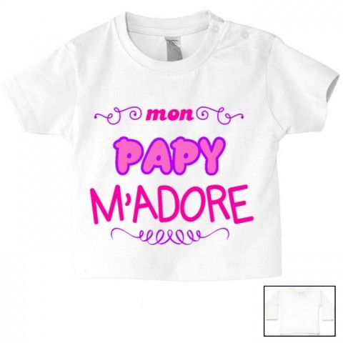 Tee-shirt de bébé mon papy m’adore fille