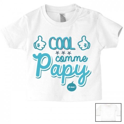 Tee-shirt de bébé  cool comme papy garçon