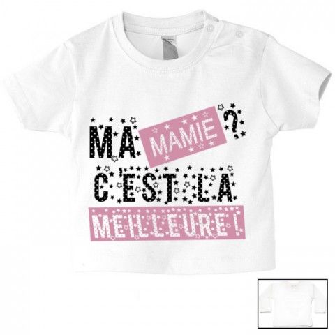 Tee-shirt de bébé ma mamie c’est la meilleure pois fille