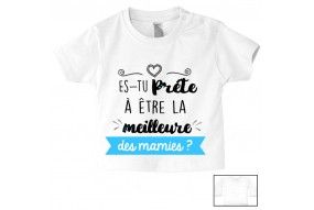 Tee-shirt de bébé es-tu prêt à être le meilleur des mamies garçon