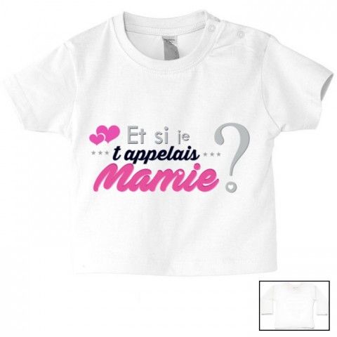 Tee-shirt de bébé et si je t’appelais mamie fille