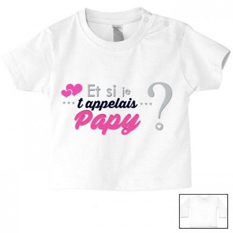 Tee-shirt de bébé et si je t’appelais papy fille