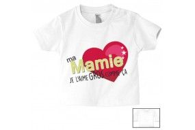 Tee-shirt de bébé ma mamie je l’aime gros comme ça