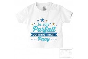 Tee-shirt de bébé je suis parfait comme mon papy 