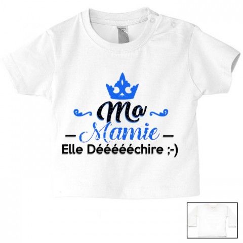 Tee-shirt de bébé ma mamie il déééchire garçon