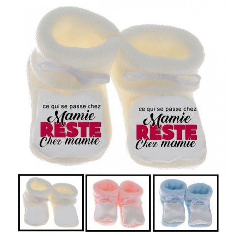 Chaussons de bébé ce qui se passe chez mamie reste chez mamie