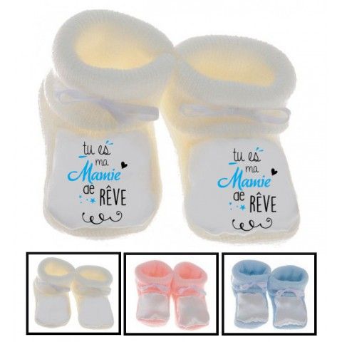 Chaussons de bébé tu es ma mamie de rêve garçon