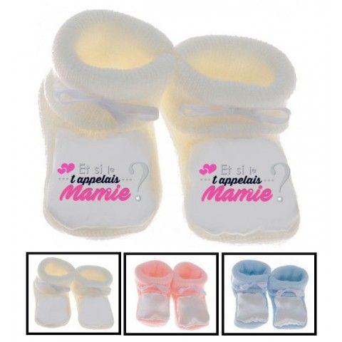 Chaussons de bébé et si je t’appelais mamie fille