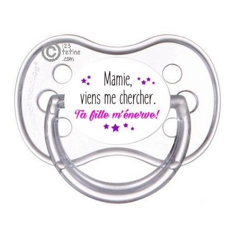 Tétine de bébé je suis aussi bavarde que ma mamie