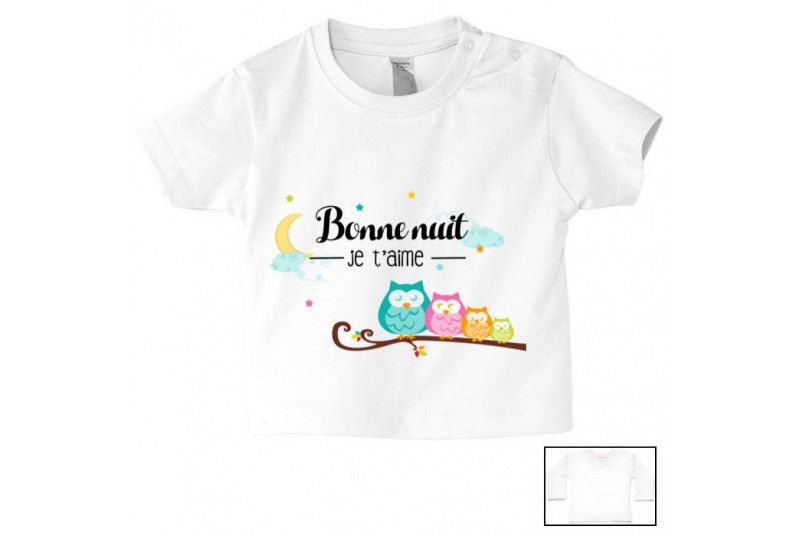 Tee Shirt De Bebe Bonne Nuit Je T Aime