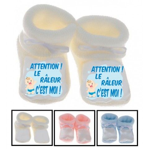 Chaussons de naissance attention le râleur c’est moi