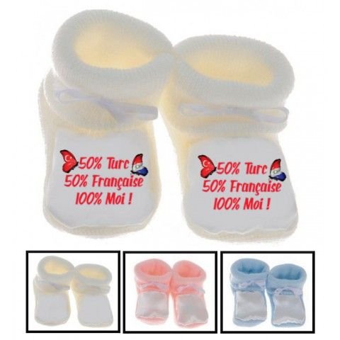 Chaussons de bébé 50% Turc 50% Française 100% Moi