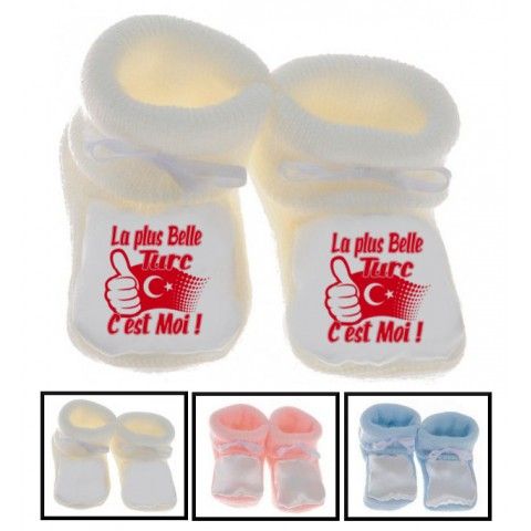 Chaussons de bébé la plus belle Turc c’est moi