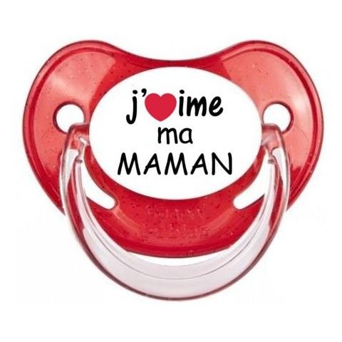 Tétine de bébé je t’aime maman 