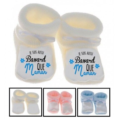 Chaussons de bébé je suis aussi bavarde que maman