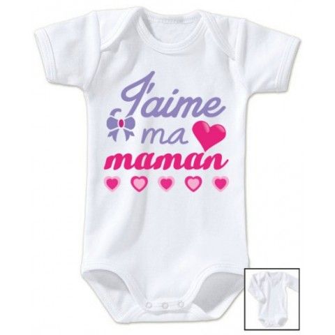 Body de bébé ma maman m’adore fille