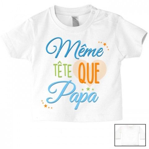 Tee-shirt de bébé à la maison c’est papa qui commande quand maman n’est pas là