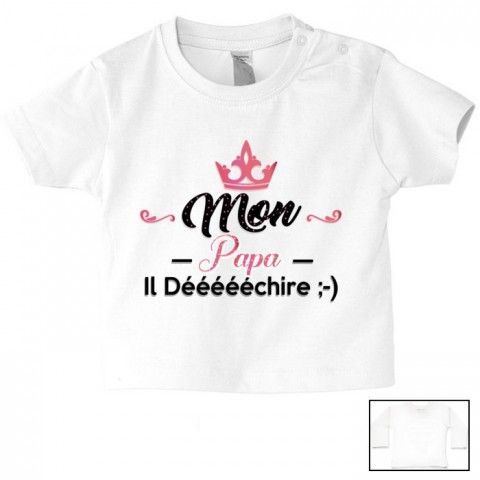 Tee-shirt de bébé à la maison c’est papa qui commande quand maman n’est pas là